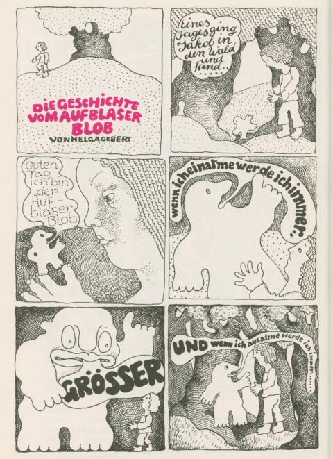 Sonderausstellung ZWISCHEN GESTALTEN | Helga Gebert, »Die Geschichte vom Aufblaser Blob«, in: BilderBuch Nummer 1. Erster Jahresband, Beltz & Gelberg, 1973 Schwarz/weiß Illustration zum Aufblaser Blob