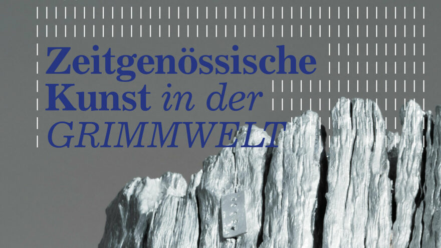 Cover | Zeitgenössische Kunst in der GRIMMWELT