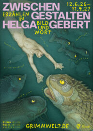 07 Plakat ZWISCHEN GESTALTEN Helga Gebert GRIMMWELT Kassel 2026 HF 07 Plakat ZWISCHEN GESTALTEN Helga Gebert GRIMMWELT Kassel 2026 HF