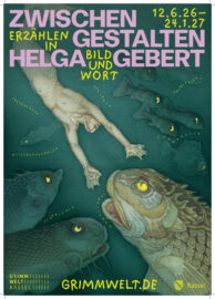02 Plakat ZWISCHEN GESTALTEN Helga Gebert GRIMMWELT Kassel 2026 HF 02 Plakat ZWISCHEN GESTALTEN Helga Gebert GRIMMWELT Kassel 2026 HF