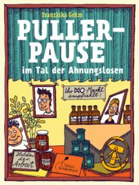 11b Franziska Gehm PULLERPAUSE IM TAL DER AHNUNGSLOSEN Klett Kinderbuch 11b Franziska Gehm PULLERPAUSE IM TAL DER AHNUNGSLOSEN Klett Kinderbuch